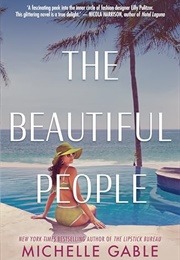 The Beautiful People (Michelle Gable)