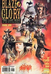 Blaze of Glory: The Last Ride of the Western Heroes (John Ostrander; Leonardo Manco)