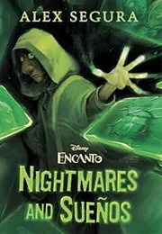 Nightmares and Suenos (Alex Segura)