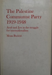 The Palestine Communist Party (Musa Budeiri)