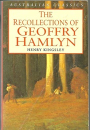 The Recollections of Geoffry Hamlyn (Henry Kingsley)