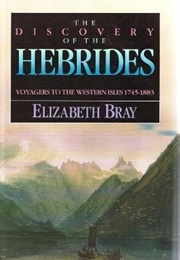 The Discovery of the Hebrides (Bray, Elizabeth)