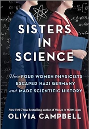 Sisters in Science (Olivia Campbell)