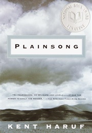 Plainsong (Haruf, Kent)