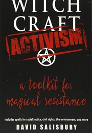 Witchcraft Activism (David Salisbury)