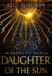 Daughter of the Sun (Kylie Quillinan)