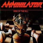 King of the Kill - Annihilator