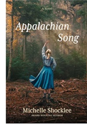 Appalachian Song (Michelle Shocklee)