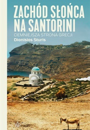 Zachód Słońca Na Santorini (Dionisios Sturis)