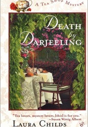 Death by Darjeeling (Laura Childs)