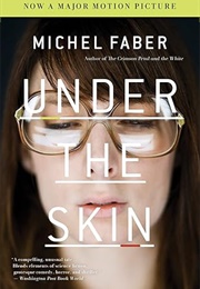 Under the Skin (Michel Faber)