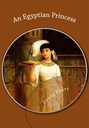 An Egyptian Princess (Ebers, Georg)