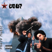 The Coup - Party Music