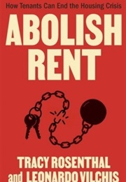 Abolish Rent (Tracy Rosenthal)