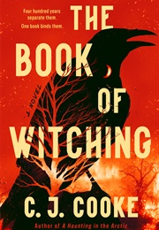 The Book of Witching (C.J. Cooke)