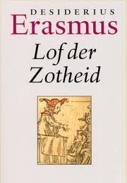 Lof Der Zotheid (Erasmus)