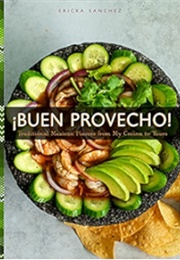 ¡Buen Provecho! (Ericka Sanchez)