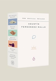 Nocilla Trilogy (Agustin Fernandez Mallo)