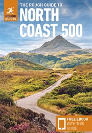 The Rough Guide to the North Coast 500 (Various)