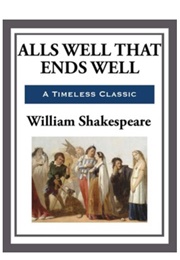 Alls Well That Ends Well (William Shakespeare)