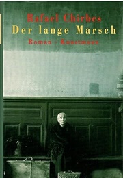 Der Lange Marsch (Rafael Chirbes)