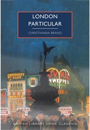 London Particular (Christianna Brand)