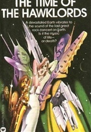 The Time of the Hawklords (Michael Moorcock)