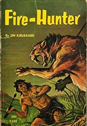 Fire-Hunter (Kjelgaard, Jim)