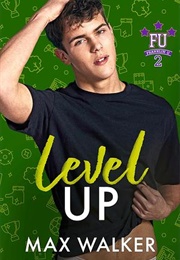 Level Up (Max Walker)