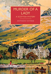 Murder of a Lady (A. Wynne)