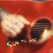 Sun to Me - MGK