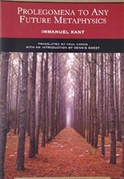 Prolegomena to Any Future Metaphysics (Immanuel Kant)