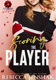 Scoring the Player (Rebecca Jenshak)