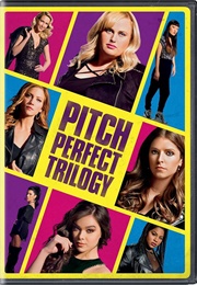 Pitch Perfect Series (2012) - (2017)