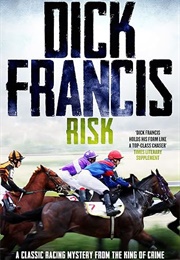 Risk (Dick Francis)