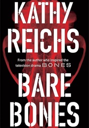 Bare Bones (Kathy Reichs)