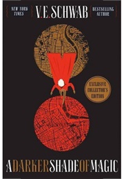 Darker Shade Magic (V E Schwab)