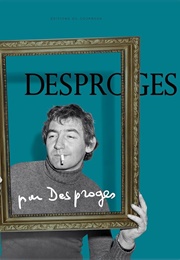 Desproges Par Desproges (Pierre Desproges)