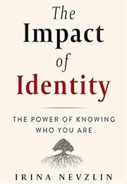 The Impact of Identity (Irina Nevzlin)