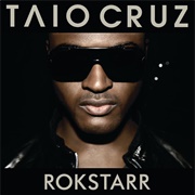 Break Your Heart - Taio Cruz Featuring Ludacris