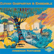 Djivan Gasparyan - Armenian Fantasies