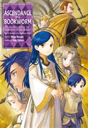 Ascendance of a Bookworm: Part 5 Volume 4 (Miya Kazuki)