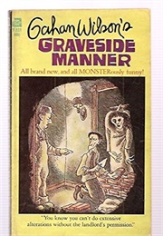 Graveside Manner (Gahan Wilson)