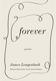 Forever (James Longenbach)