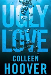 Ugly Love (Colleen Hoover)