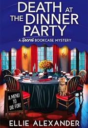 Death at the Dinner Party (Ellie Alexander)