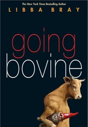 Going Bovine (Libba Bray)