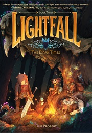 Lightfall: The Dark Times (Tim Probert)