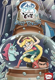 Star vs. the Forces of Evil - Deep Trouble; #1-4 (Disney)