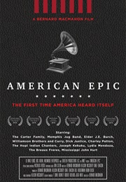 American Epic (2017)